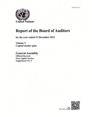 Financial report and audited financial statements for the 12-month period from 1 July 2012 to 30 June 2013 and report of the Board of Auditors