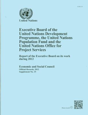 Executive Board of the United Nations Development Programme, United Nations Population Fund and the United Nations Office for Project Services