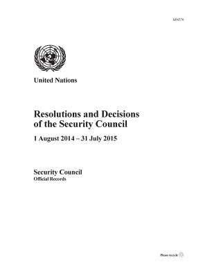 Resolutions and decisions of the Security Council