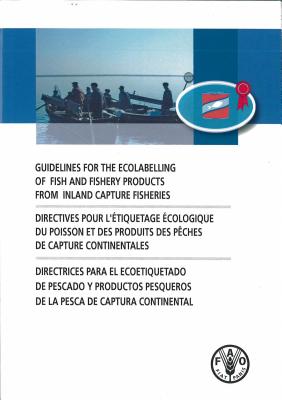 Guidelines for the ecolabelling of fish and fishery products from inland capture fisheries