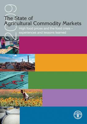 The State of Agricultural Commodities Markets 2009