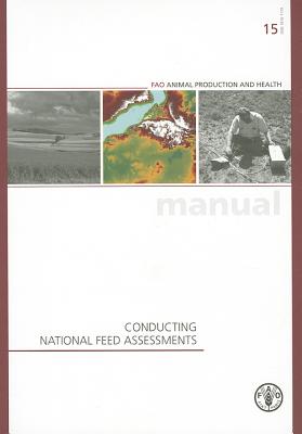 Conducting national feed assessments