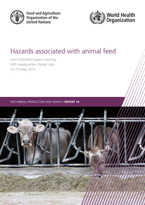 Hazards associated with animal feed