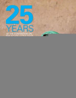 Twenty-five years of the Convention on the Rights of the Child