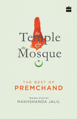 The Temple and The Mosque - The Best Of Premchand