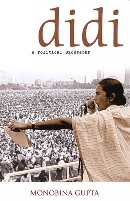 Didi - A Political Biography