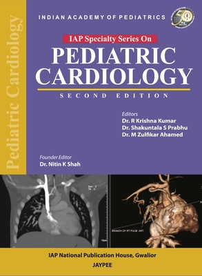 IAP Speciality Series on Pediatric Cardiology