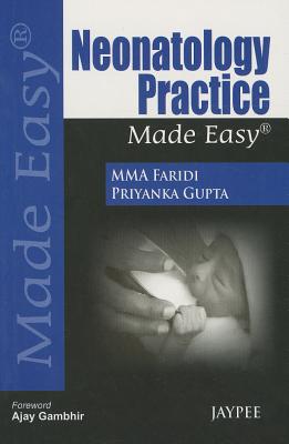 Neonatology Practice Made Easy