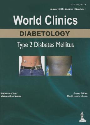 World Clinics: Diabetology - Type 2 Diabetes Mellitus