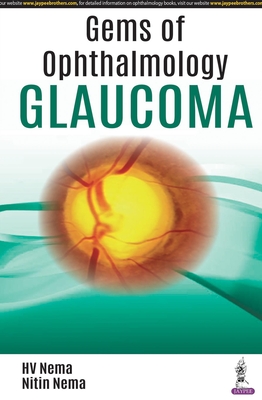 Gems of Ophthalmology: Glaucoma