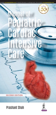 Manual of Pediatric Cardiac Intensive Care