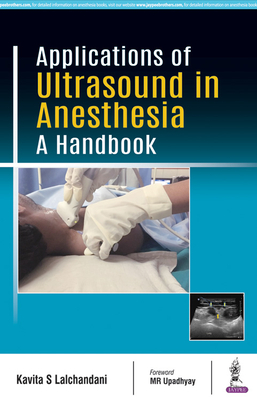 Applications of Ultrasound in Anesthesia