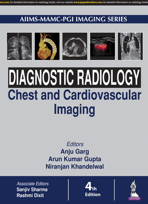 Diagnostic Radiology: Chest and Cardiovascular Imaging