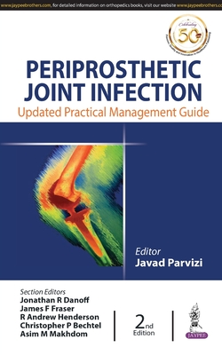 Periprosthetic Joint Infection
