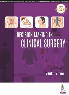 Decision Making in Clinical Surgery