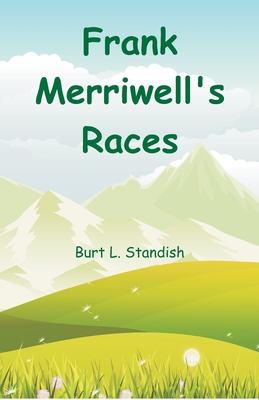 Frank Merriwell's Races