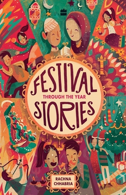 Festival stories- through the year