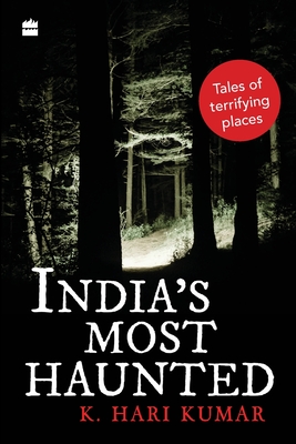 India's Most Haunted