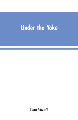 Under the Yoke