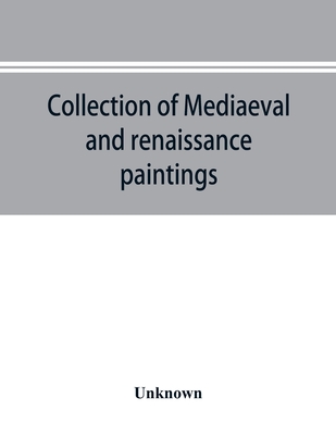 Collection of mediaeval and renaissance paintings, Fogg Art Museum, Harvard University