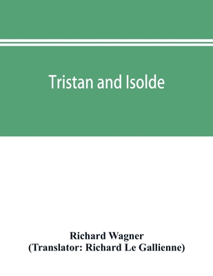 Tristan and Isolde