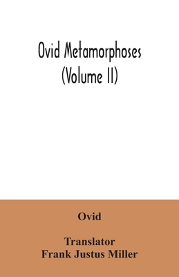 Ovid Metamorphoses (Volume II)