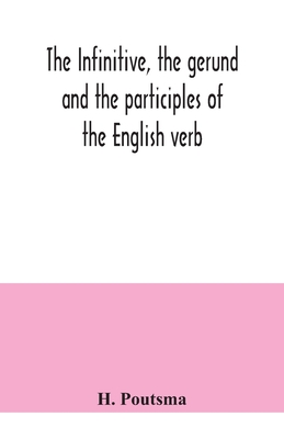 The infinitive, the gerund and the participles of the English verb