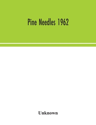 Pine Needles 1962