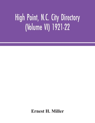 High Point, N.C. City Directory (Volume VI) 1921-22