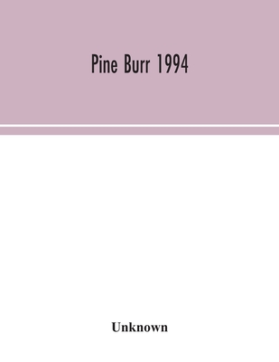 Pine Burr 1994