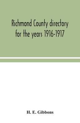 Richmond County directory for the years 1916-1917