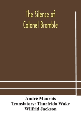 The silence of Colonel Bramble