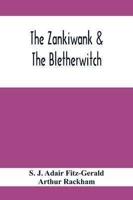 The Zankiwank & The Bletherwitch