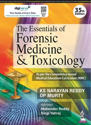 The Essentials of Forensic Medicine & Toxicology