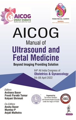 AICOG Manual of Ultrasound and Fetal Medicine