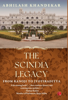 THE SCINDIA LEGACY