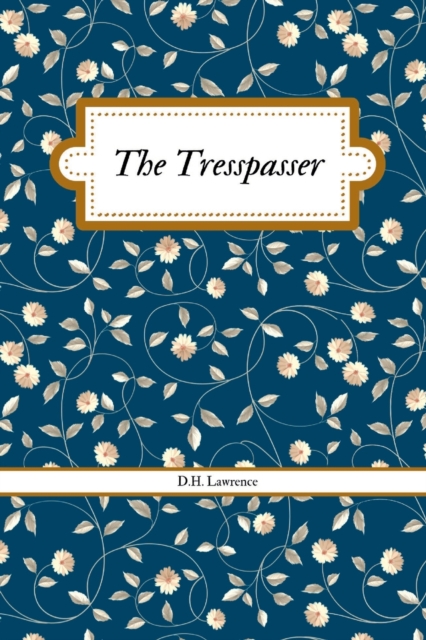 The Trespasser