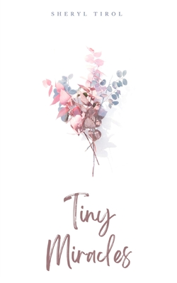 Tiny Miracles