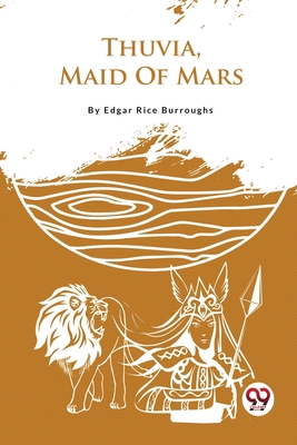 Thuvia, Maid of Mars