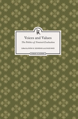 Voices and Values - The Politics of Feminist Evaluation