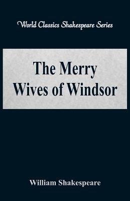 The Merry Wives of Windsor