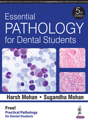 Essential Pathology for Dental Students