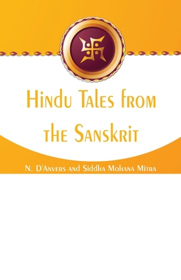 Hindu Tales from the Sanskrit