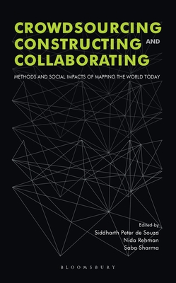 Crowdsourcing, Constructing and Collaborating