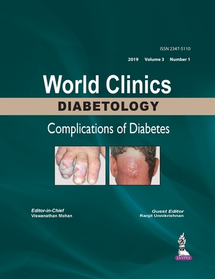 World Clinics Diabetology: Complications of Diabetes