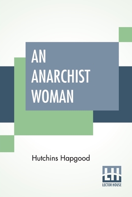 An Anarchist Woman