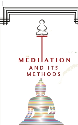 Meditations and its Methods