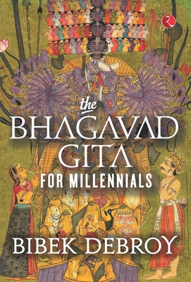 THE BHAGAVAD GITA FOR MILLENNIALS