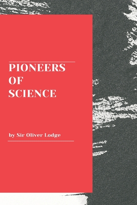 Pioneers of Science