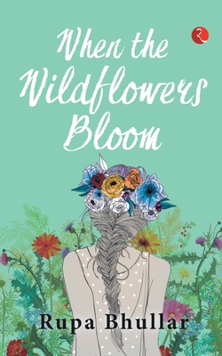 When Wildflowers Bloom